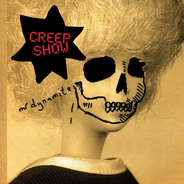 Creep Show - Mr Dynamite (LP)