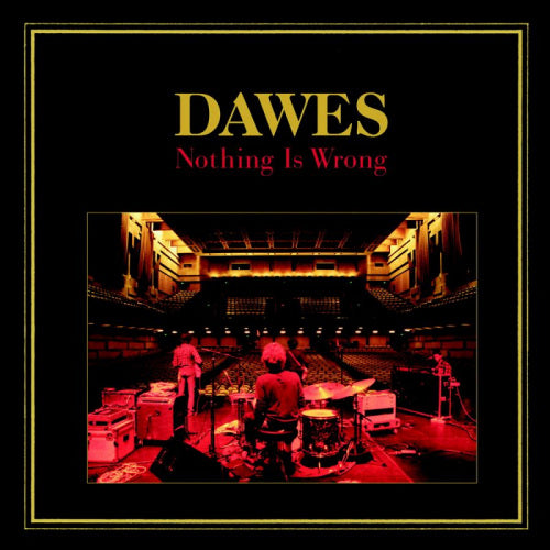 Dawes - Nothing is wrong (CD)