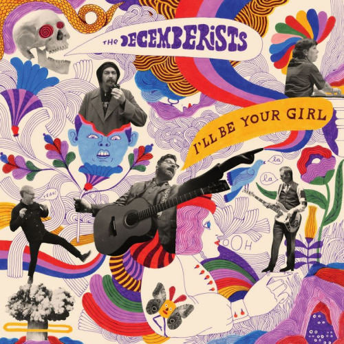 Decemberists - I'll be your girl (LP) - Velvet Music