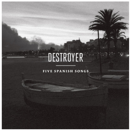 Destroyer - Five spanish songs (CD)