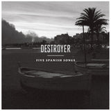 Destroyer - Five spanish songs (LP)