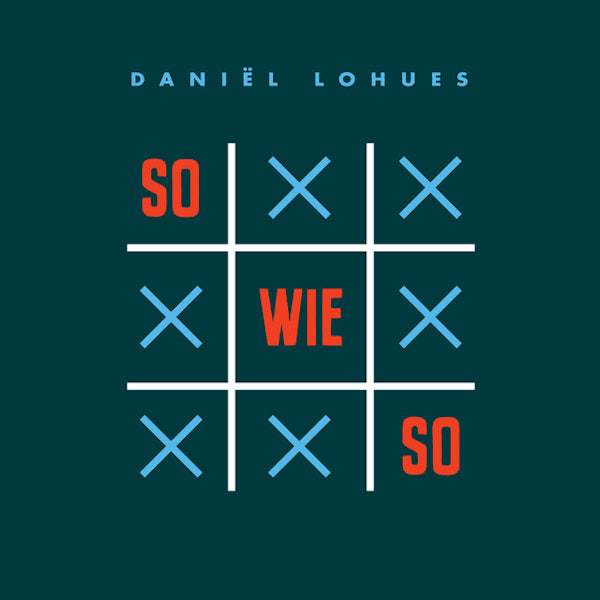 Daniel Lohues - Sowieso (CD)