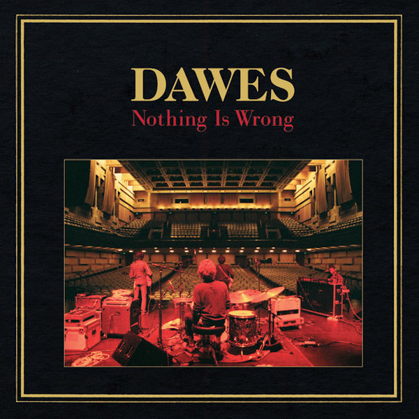 Dawes - Nothing is wrong (LP)