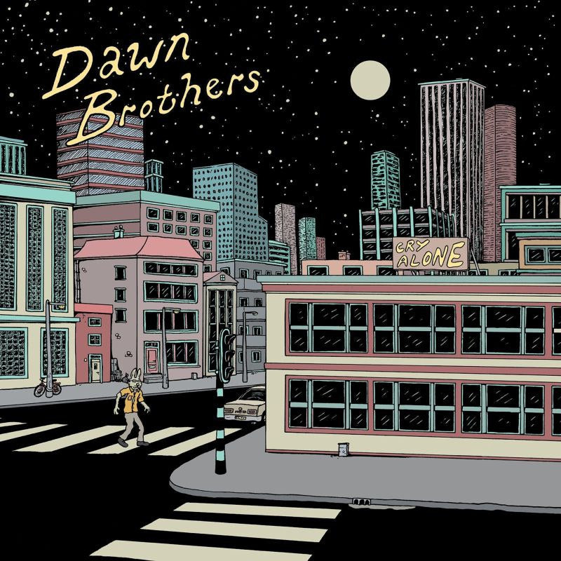 Dawn Brothers - Cry alone (LP)