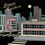 Dawn Brothers - Cry alone (LP)