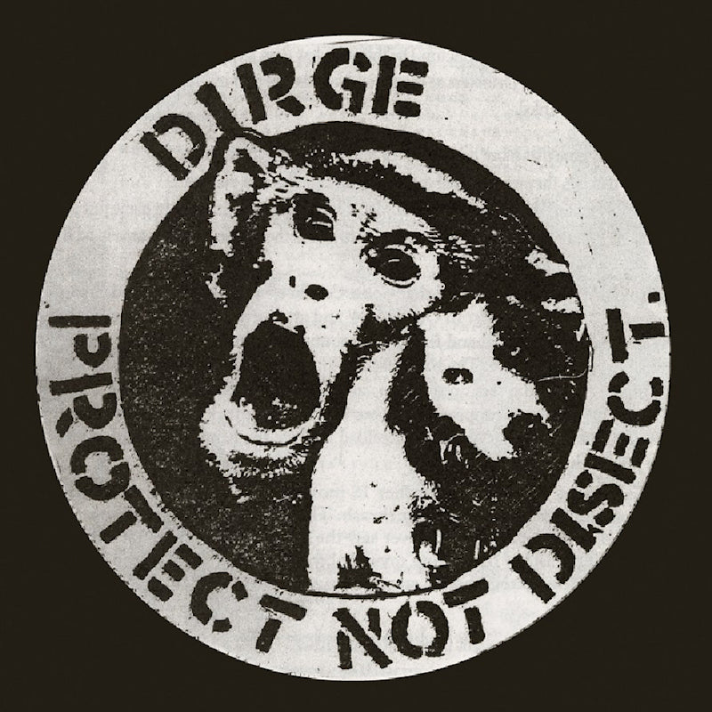 Dirge - Protect not disect (CD)