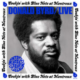 Donald Byrd - Live: cookin' with blue note at montreux (LP)