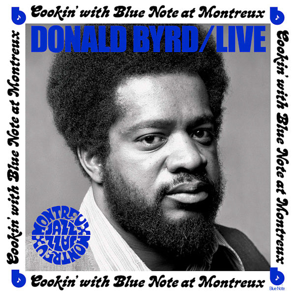 Donald Byrd - Live: cookin' with blue note at montreux (CD)