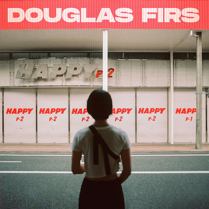 Douglas Firs - Happy pt. 2 (CD)