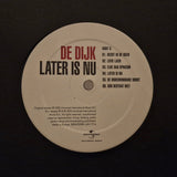 De Dijk - Later Is Nu (LP)