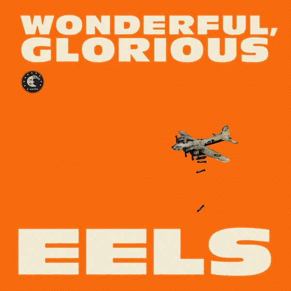 Eels - Wonderful, glorious (CD)