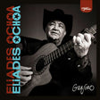 Eliades Ochoa - Guajiro (LP) - Velvet Music