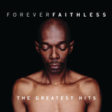 Faithless - Forever faithless: the greatest hits (CD)