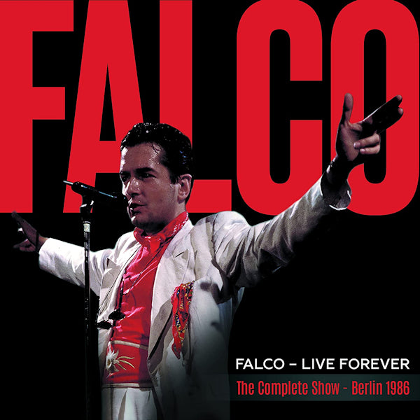 Falco - Live forever (the complete show - berlin 1986) (CD)