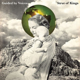 Guided By Voices - Strut of kings (CD)