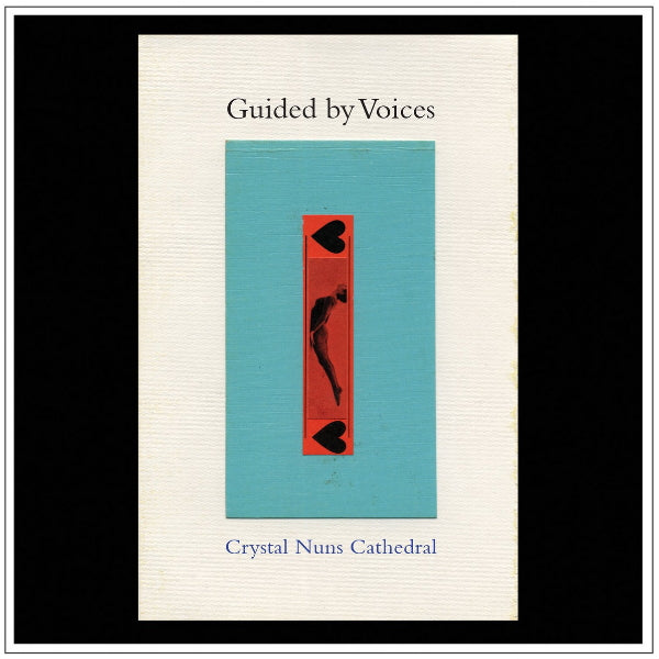 Guided By Voices - Crystal nuns cathedral (LP) - Velvet Music