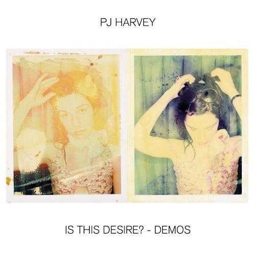 P.j. Harvey - Is this desire? - demos (LP) - Velvet Music