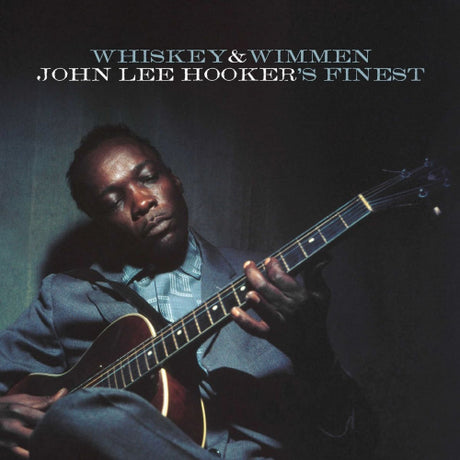 John Lee Hooker - Whiskey & wimmen: john lee hooker's finest (CD)