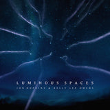 Jon Hopkins &amp; Kelly Lee Owens - Luminous spaces (12-inch maxi single)