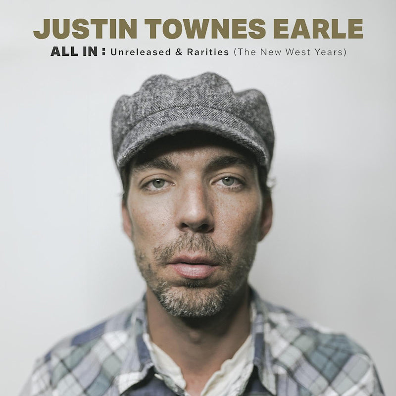 Justin Townes Earle - All In: Unreleased And Rarities (The New West Years) (CD)