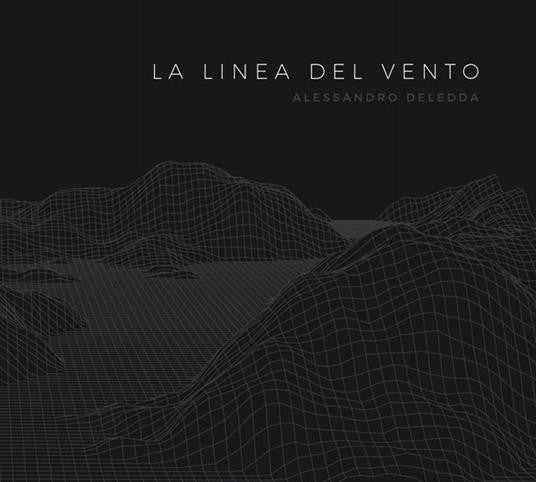 Alessandro Deledda - La Linea Del Vento (tweedehands CD)