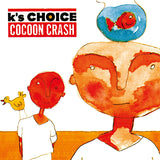 K's Choice - Cocoon crash (LP)