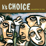 K's Choice - Paradise in me (LP)