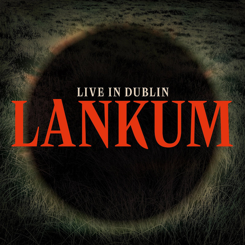 Lankum - Live in dublin (LP)