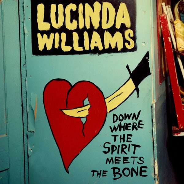 Lucinda Williams - Down where the spirit meets the bone (CD)