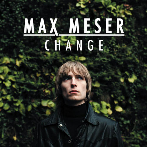 Max Meser - Change (CD)