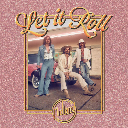 Midland - Let it roll (LP)