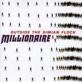 Millionaire - Outside the simian flock (CD)