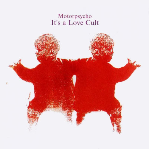 Motorpsycho - It's a love cult (CD)