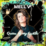 Mell Vf - Queen of my castle (CD)