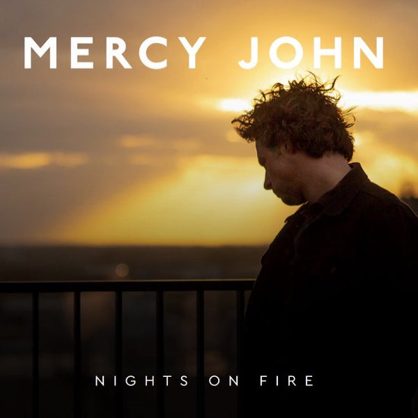 Mercy John - Nights on fire (CD)