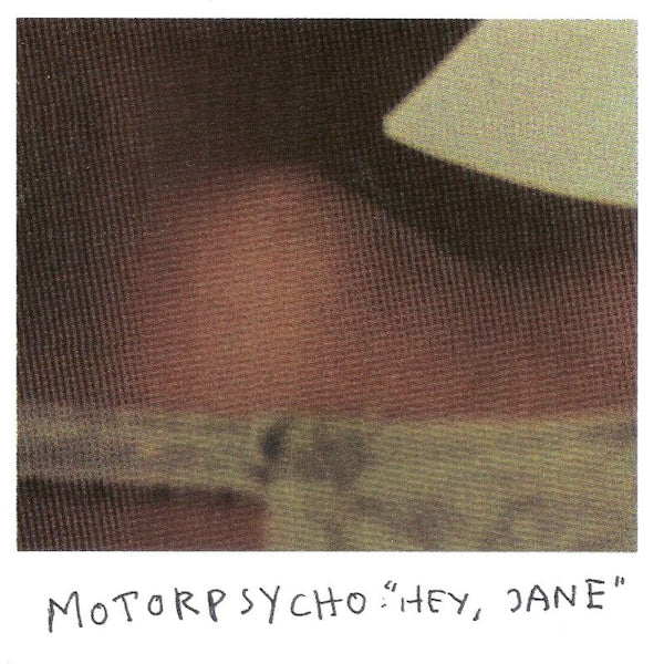 Motorpsycho - Hey Jane (CD-single)