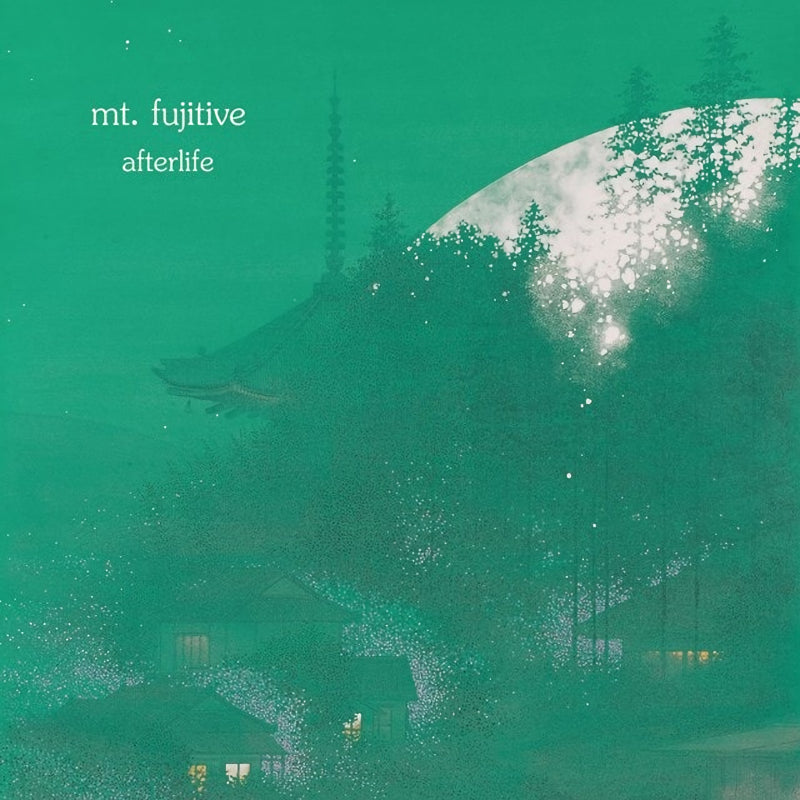 Mt. Fujitive - Afterlife (LP)