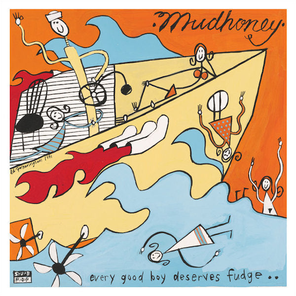 Mudhoney - Every good boy deserves fudge.. (LP)