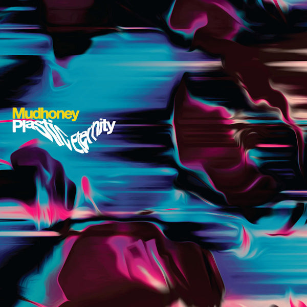 Mudhoney - Plastic eternity (LP)