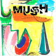 Mush - Down tools (CD)