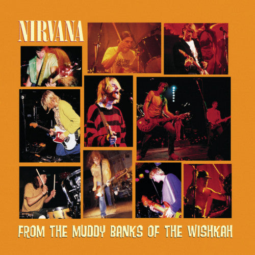 Nirvana - From the muddy banks of the wishkah (CD)