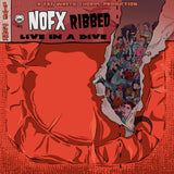 NOFX - Ribbed: Live In A Dive (CD)