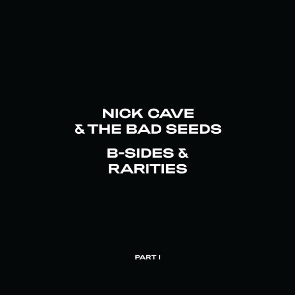 Nick Cave & the Bad Seeds - B-sides & rarities: part i (1988-2020) (CD)