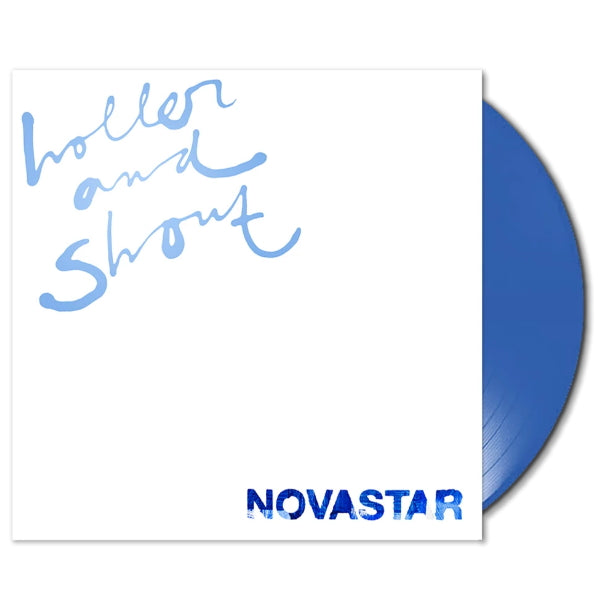 Novastar - Holler and shout (LP) - Velvet Music