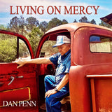 Dan Penn - Living on mercy (CD)