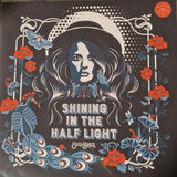 Elles Bailey - Shining in the half light (LP)