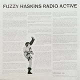 Fuzzy Haskins - Radio Active (LP)