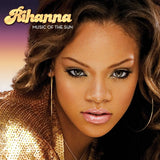 Rihanna - Music of the sun (LP)