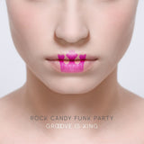 Rock Candy Funk Party - Groove is king (CD)