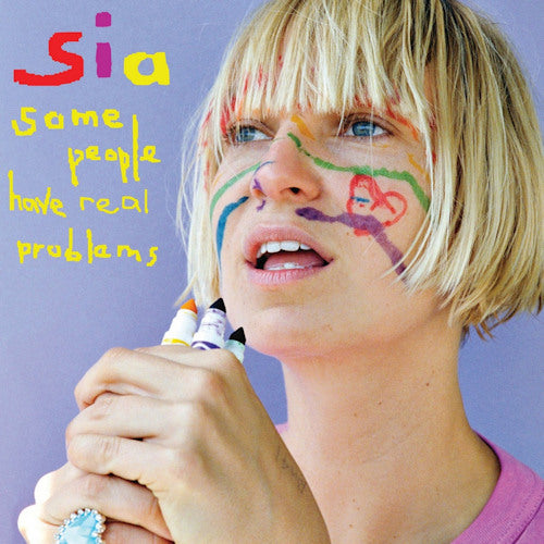 Sia - Some people have real problems (LP)